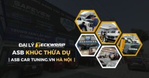 Thiên Phú Auto – Đại lý TeckWrap Long Biên – Hà Nội